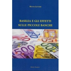 BASILEA E GLI EFFETTI SULLE PICCOLE BANCHE