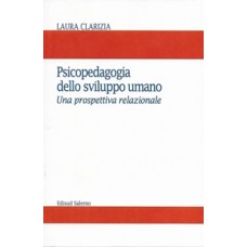 Psicopedagogia dello sviluppo umano.Una prospettiva relazionale