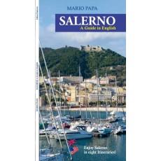 SALERNO - A Guide in English (di Mario Papa)