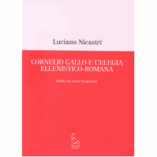 Cornelio Gallo e l'elegia Ellenistico - Romana