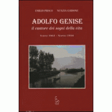 Adolfo Genise. Il cantore dei sogni della vita. Sarno 1861 - Napoli 1934