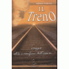 Il Treno…