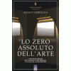 Lo zero assoluto dell'arte