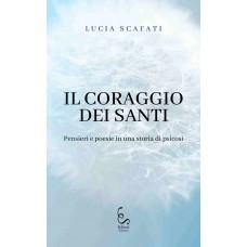 Il coraggio dei santi